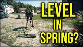 Can You LEVEL Your Lawn In The Spring?