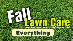 Everything YOU Need To Know About Fall Lawn Care