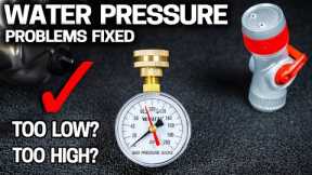FIX BAD WATER PRESSURE for GOOD -  LOW or HIGH PRESSURE SOLVED