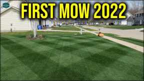 First Mow 2022 Part 1