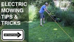 Electric Mowing Tips and Tricks