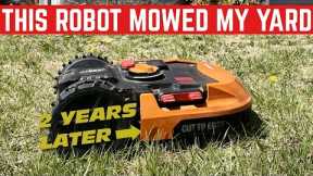 This ROBOT Mowed My Yard For 2 Years: Here's What Happened