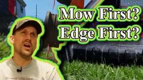 Lawn Care Steps // Mow, Edge, Blow // What order is best?