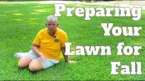 Preparing Your Lawn for Fall | Fall Lawn Care