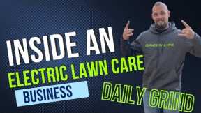 Electric Lawn Care Business Behind the Scenes