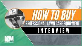How to Buy Pro Lawn Care Equipment