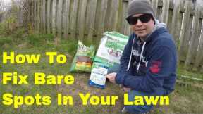 How To SEED BARE SPOTS In Your Lawn // Spring Lawn Overseeding // Spring Lawn Care Canada