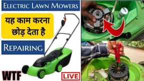 How To Repair Electric low mover || Starting Problem || REPAIRING ELECTRIC LAwn Mower Repair
