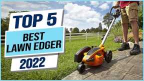 Top 5 Best Lawn Edgers 2022
