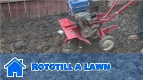 Lawn and Yard Help : How to Rototill a Lawn