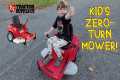 Kid-size Zero-Turn mower! Kid Trax