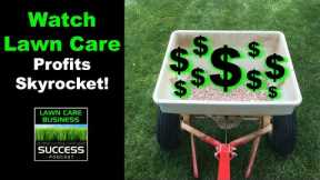 Add fertilization and weed control to your lawn care business and watch profits skyrocket