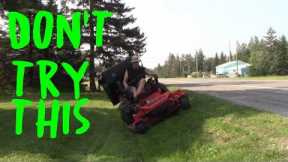 Mowing a Ditch with a Little Do Not Try This at Home