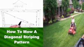 How To Mow Diagonal Striping Patterns