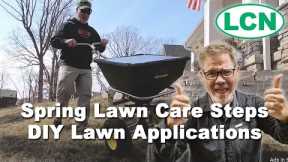 Spring Lawn Care Steps | DIY Lawn Applications 2019