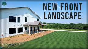 New Front Lawn Landscaping Project // Barndominium Landscaping