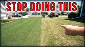 The WORST THING You Can Do To Your LAWN