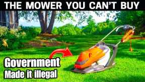 Best Selling Lawn Mower that's now Illegal