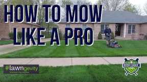 How to Mow Like a Pro