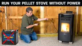 How to use your Pellet Stove During a Power Outage - Beginners Guide