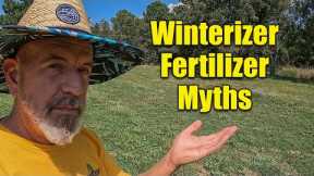 Fall Lawn Fertilizers - Winterizers Myths - Soil Testing