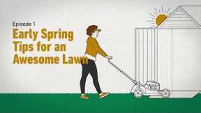 The Scotts Way: Early Spring Tips for an Awesome Lawn