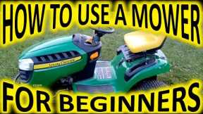 How To Use a Riding Mower For Beginners