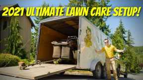 The ULTIMATE Mowing and Lawn Care Equipment Setup!