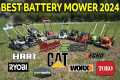 Best Battery Lawn Mower 2024? EGO,