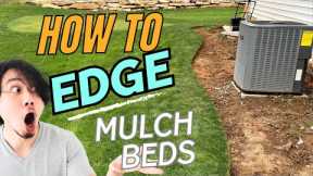 How to EDGE BEDS Correctly