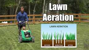 Aerating Lawns When it's Done and Why