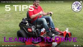 5 Quick Tips to Learning to Drive a Zero Turn Mower.  I'm learning on my new Toro TIMECUTTER.