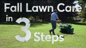 Fall Lawn Care in 3 Easy Steps  | Consumer Reports